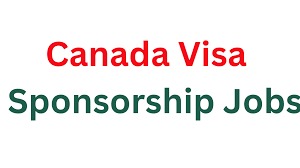 How to Get Canada Visa Sponsorship